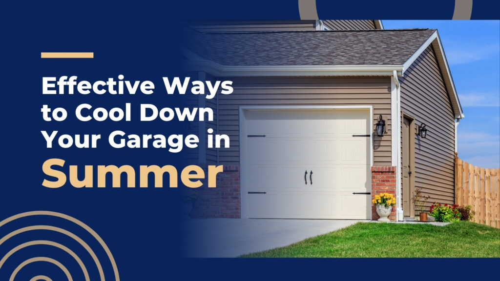 Effective-Ways-to-Cool-Down-Your-Garage-in-summer