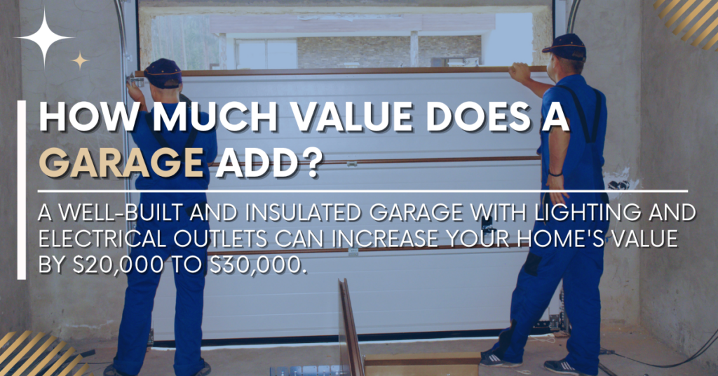 How Much Value Does a Garage Add?
