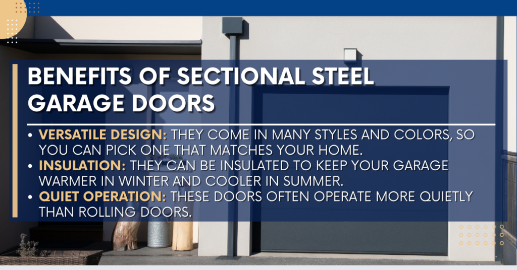 Benefits of Sectional Steel Garage Doors