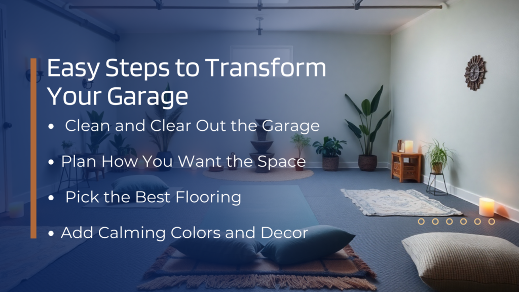 Easy Steps to Transform Your Garage