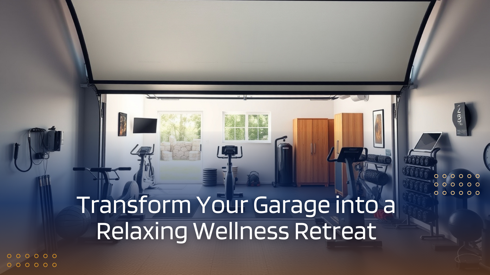 Transform Your Garage into a Relaxing Wellness Retreat