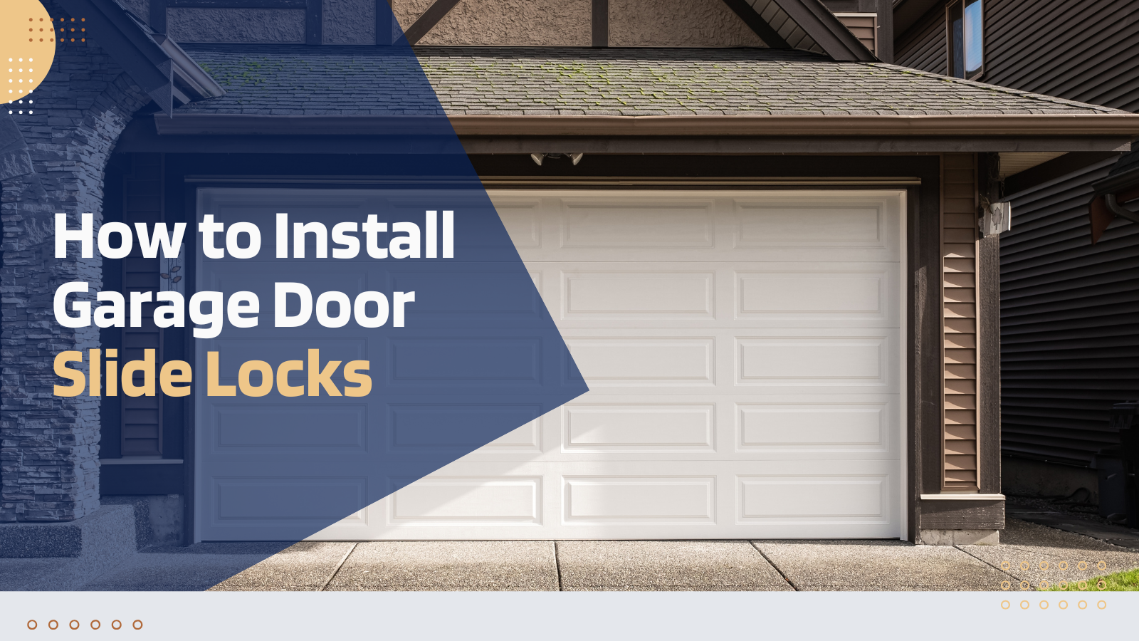 How to Install Garage Door Slide Locks