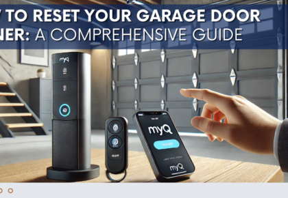 How to Reset Your Garage Door Opener: A Comprehensive Guide